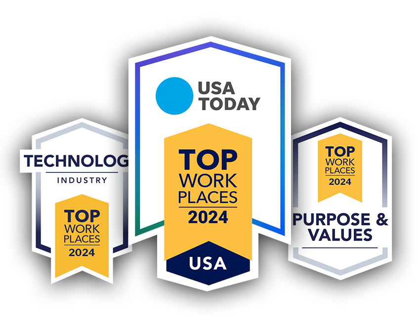 Image of overlapping Top Workplaces USA Today Award badge, Technology Industry Award badge, and Purpose & Values Culture Excellence Award badge